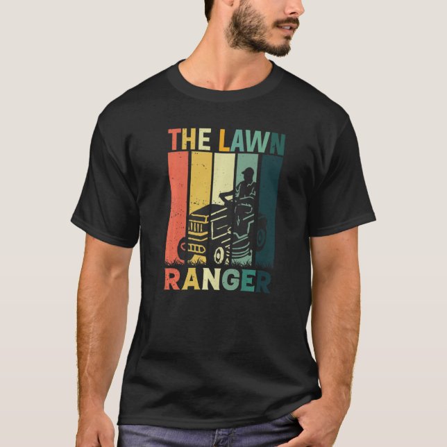 Camiseta The Lawn Ranger Rides Again Lawn Mowing Mower  Dad (Frente)