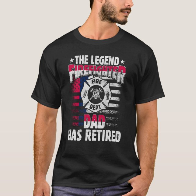 Camiseta The Legend Firefighter Dad Has Retired  Retired Da (Frente)