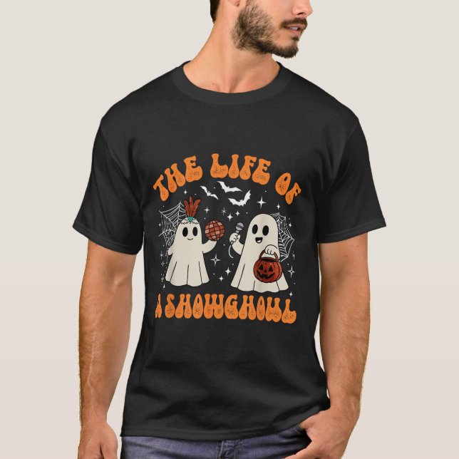Camiseta The Life Of A Showghoul Cute Ghost Halloween Retro (Frente)