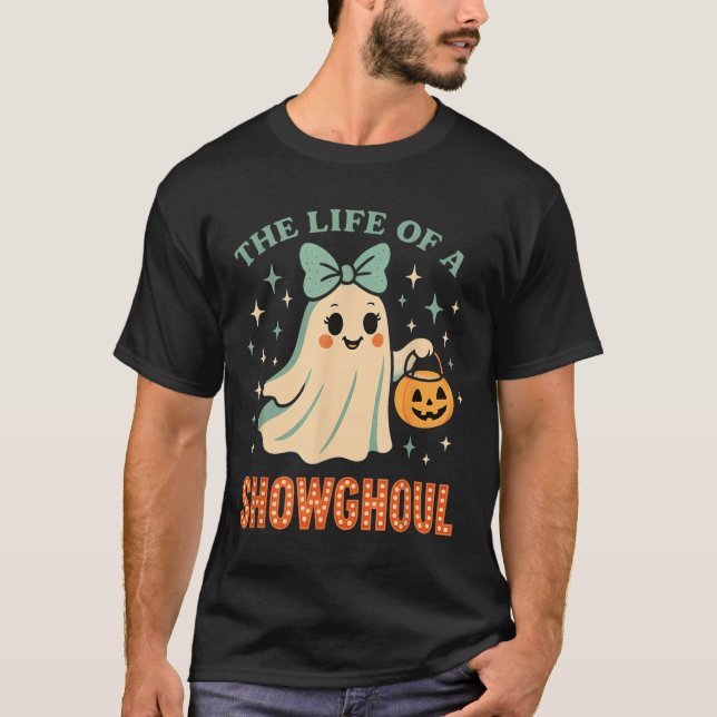 Camiseta The Life Of A Showghoul Ghost Retro Halloween Soky (Frente)