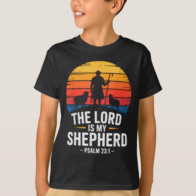 Camiseta The Lord Is My Shepherd Psalm 23_1 Bible Verse  (Frente)