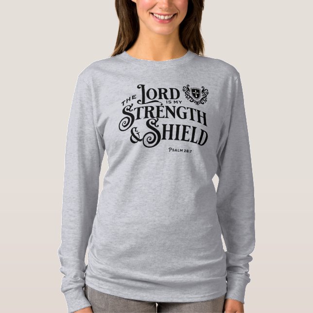 Camiseta The Lord is My Strength Royalty Scripture  (Frente)
