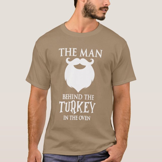 Camiseta The Man Behind The Turkey Funny Thanksgiving Day P (Frente)