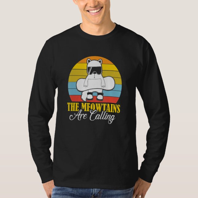 Camiseta The Meowtains Are Calling  Cat  Ski Snowboarding (Frente)