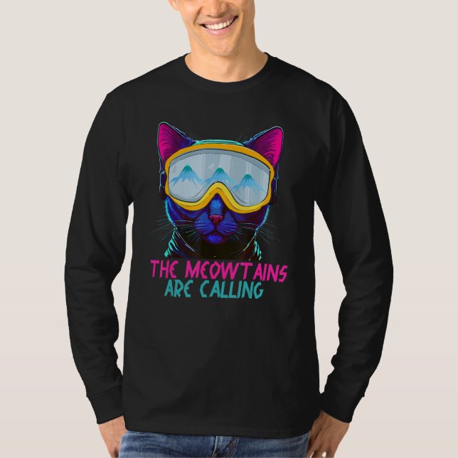 Camiseta The Meowtains Are Calling Ski and Snowboard Cat Lo (Frente)