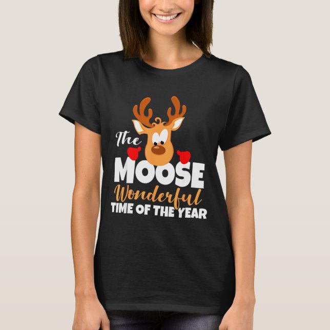 Camiseta The Moose Wonderful Time Of The Year Funny Christm (Frente)