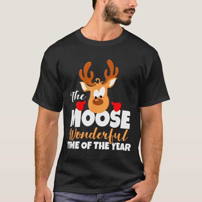 Camiseta The Moose Wonderful Time Of The Year Funny Christm (Frente)