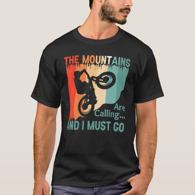 Camiseta The Mountains Are Calling and I Must Go Mountain B (Frente)