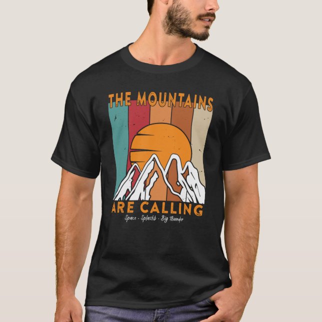 Camiseta The Mountains are Calling Space Splash Big Thunder (Frente)