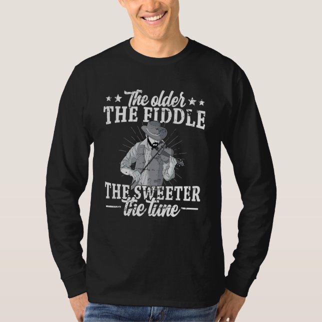 Camiseta The older the fiddle viola string instrument fiddl (Frente)