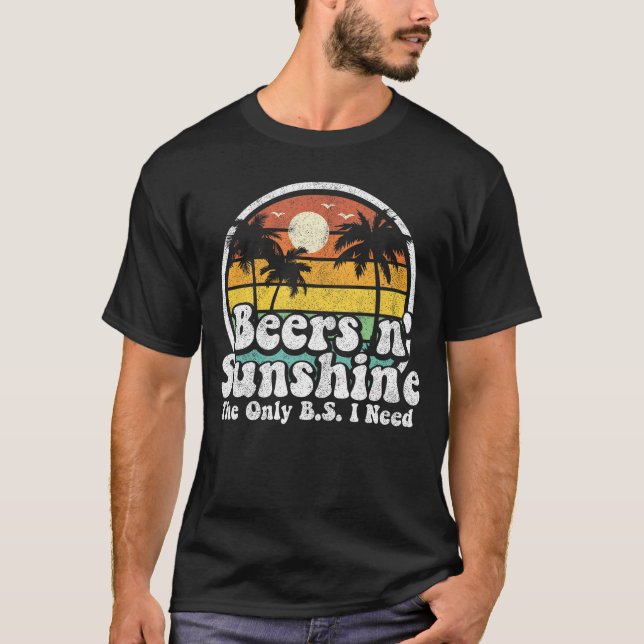 Camiseta The Only BS I Need Is Beers and Sunshine Retro Bea (Frente)