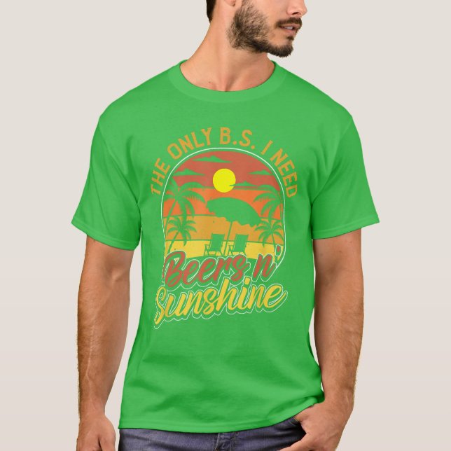 Camiseta The Only BS I Need Is Beers and Sunshine Retro Bea (Frente)