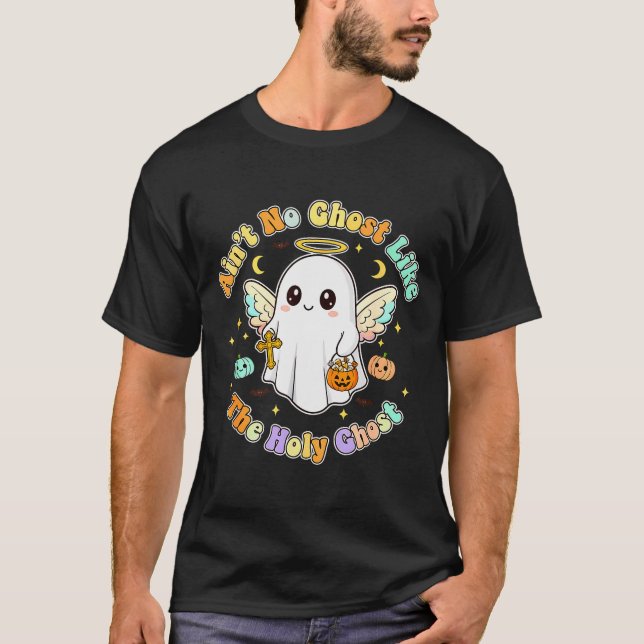 Camiseta The Only Ghost I Know Is The Holy Ghost Halloween  (Frente)
