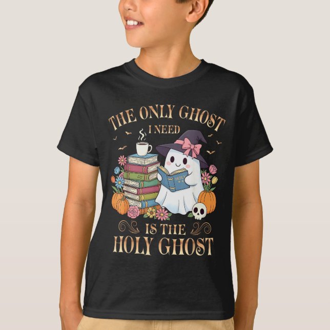 Camiseta The Only Ghost I Need Is The Holy Ghost Books Read (Frente)