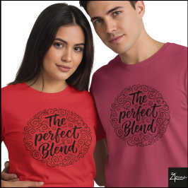 Camiseta The Perfect Blend Hand Lettered Swirl