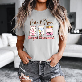 Camiseta The Perfect Blend: Pharmacist & Mom t-shirt