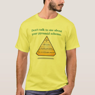 Camiseta THE-PYRAMID, não me falam sobre seu pyrami…