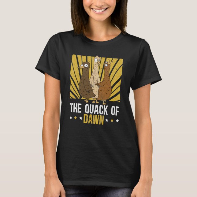 Camiseta The Quack Of Dawn Duckling Bird Waterfowl Duck (Frente)