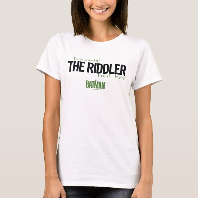 Camiseta The Riddler - I Know What I Must Become (Frente)