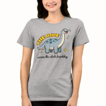 Camiseta The Ride Bestie, Camisa Divertida de Dino