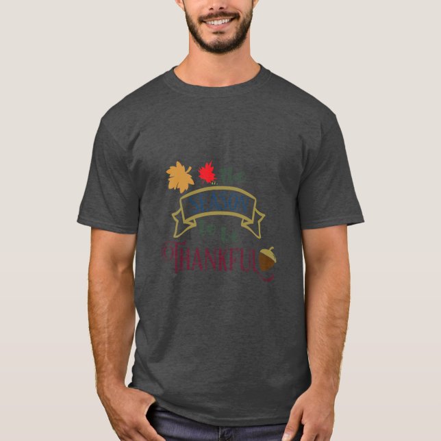 Camiseta The season to be thankful Funny Fall Design Oversi (Frente)