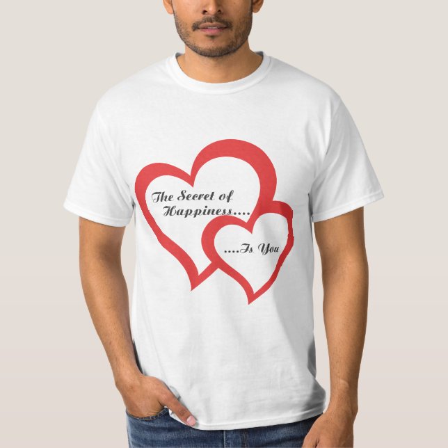 Camiseta The Secret of Happiness Is You Motivational T-Shir (Frente)