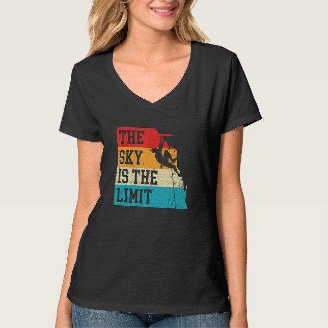 Camiseta The Sky Is The Limit Rock Climbing Bouldering Clim (Frente)