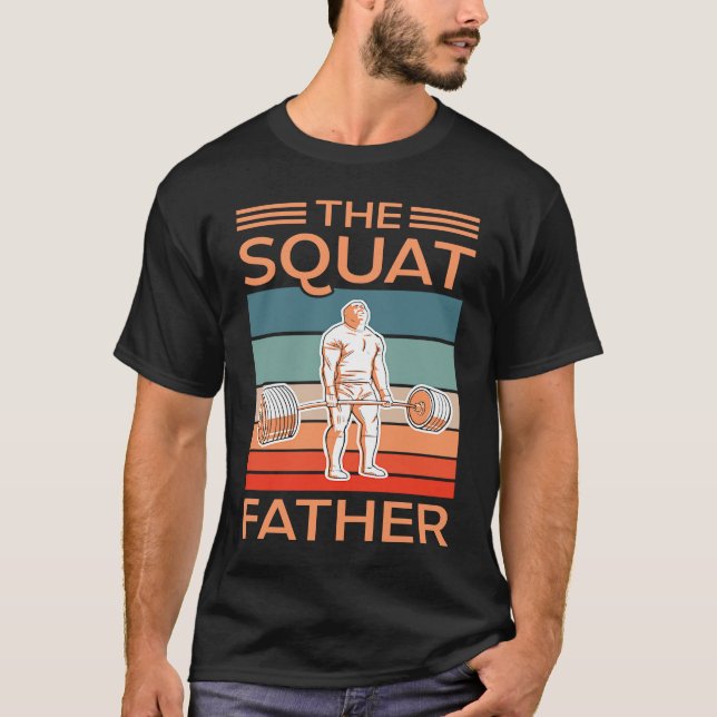 Camiseta The Squat Father Gym Workout Fitness Bodybuilding  (Frente)
