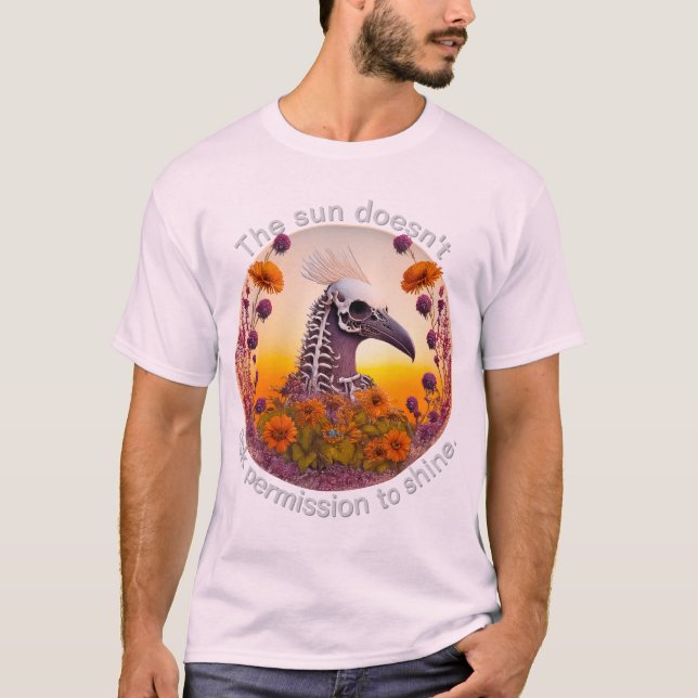Camiseta The Sun Doesn't Ask Permission To Shine 0 (Frente)
