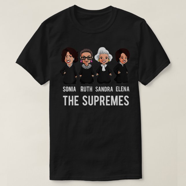 Camiseta The Supremes Woman Supreme Court Justices RBG  (Frente do Design)