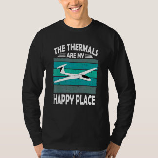 Camiseta The Thermals are my happy Place Spruch
