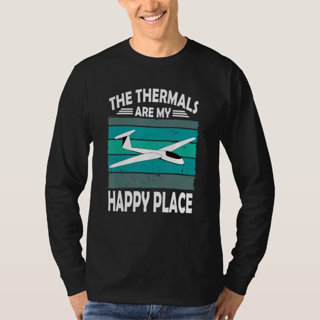 Camiseta The Thermals are my happy Place Spruch (Frente)