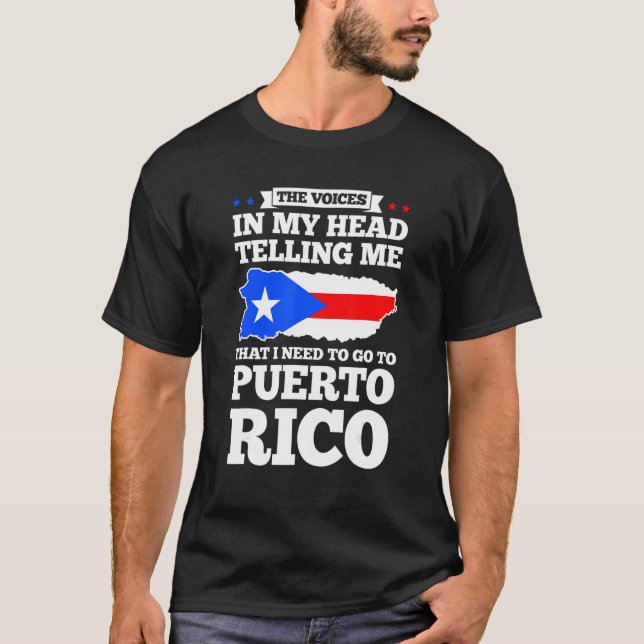 Camiseta The voices in my head telling Puerto rico Puerto r (Frente)