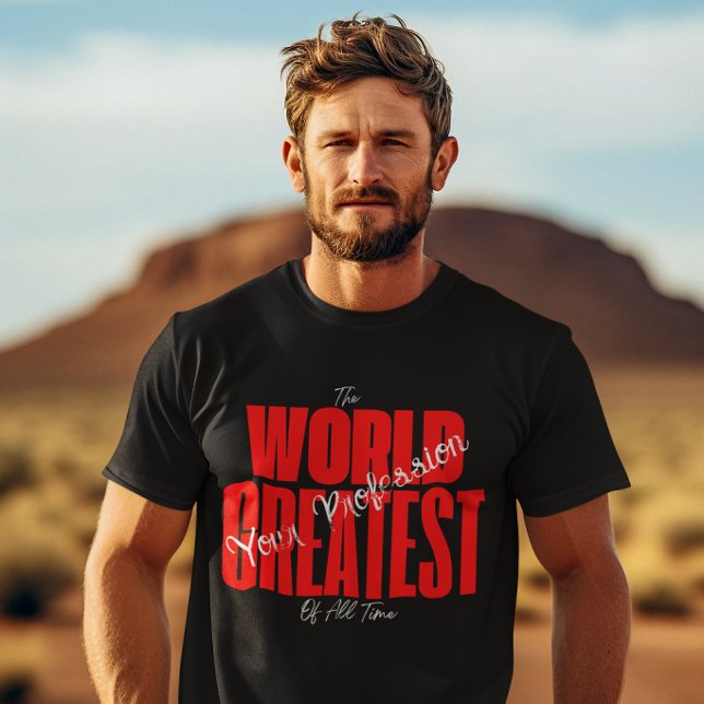 Camiseta The World Greatest (Criador carregado)