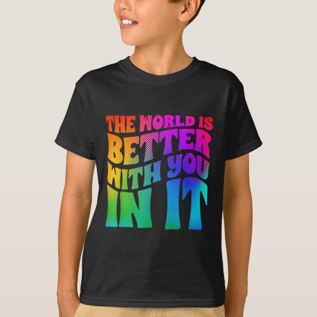 Camiseta The World Is Better With You In It Mental Health A (Frente)