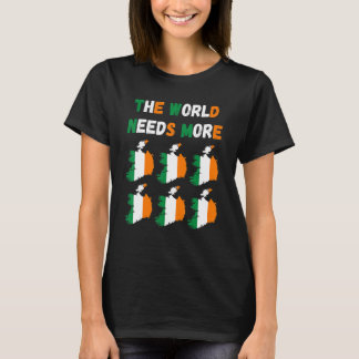 Camiseta The World Needs More Ireland Irish