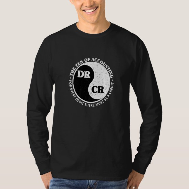 Camiseta The Zen Of Accounting Debit Credit In Ying Yang Ci (Frente)