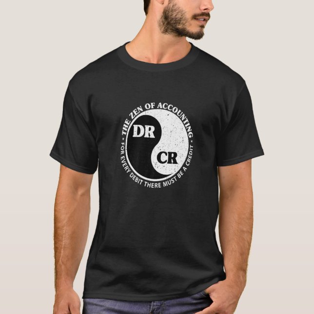 Camiseta The Zen Of Accounting Debit Credit In Ying Yang Ci (Frente)