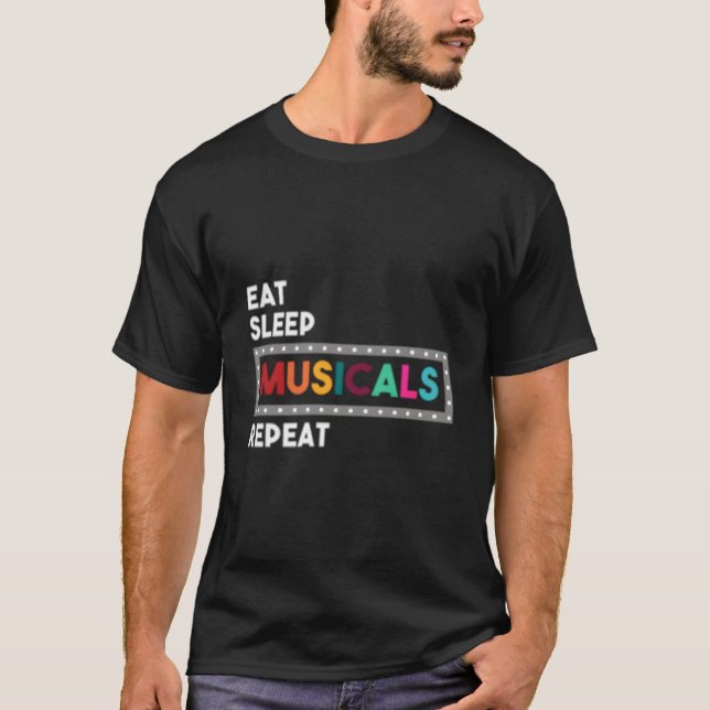 Camiseta Theater Eat Sleep Musicals Repeat (Frente)