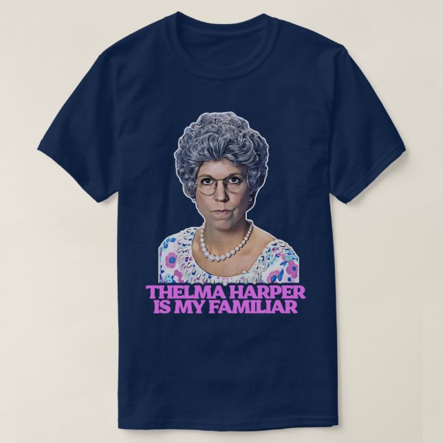 Camiseta Thelma Mama Harper é minha família (Frente do Design)