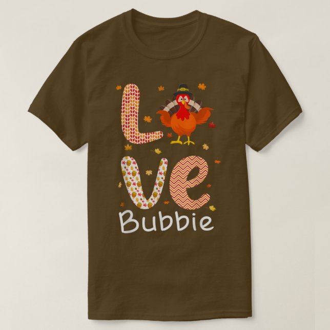 Camiseta Theme Love Bubbie Feliz Dia da Turquia (Frente do Design)