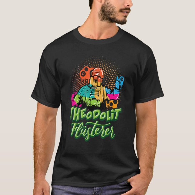 Camiseta Theodolit Medidor de Dispositivos de Medição Mensa (Frente)