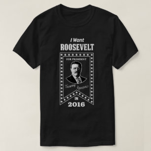 Camiseta Theodore Roosevelt para o presidente em 2016