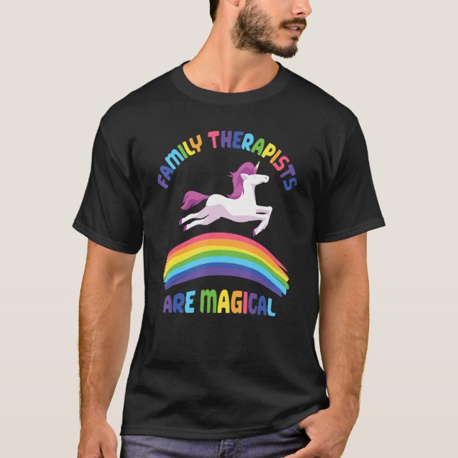 Camiseta Therapist Are Magical   Unicorn Family Therapist (Frente)