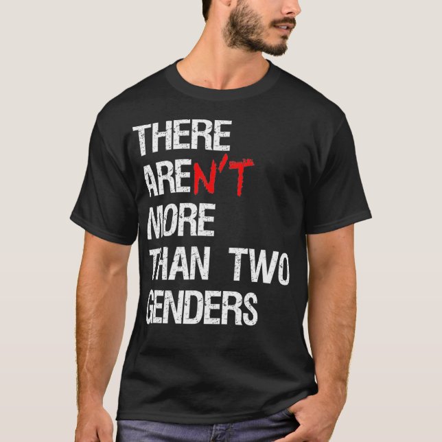 Camiseta There Arent More Than Two Genders Funny Political  (Frente)