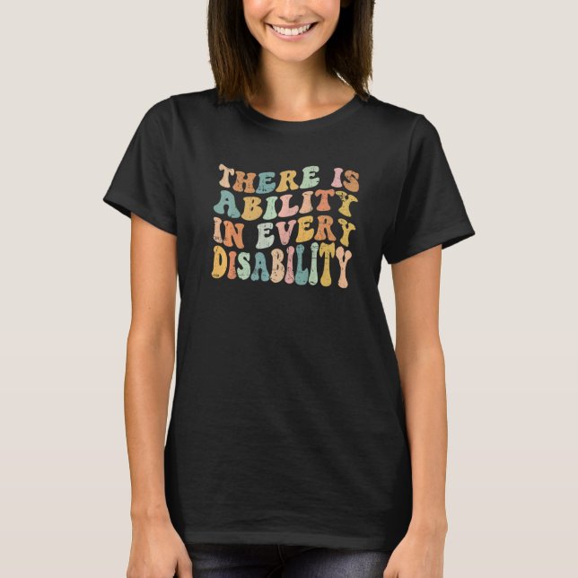 Camiseta There Is Ability In Every Disability Awareness Spe (Frente)