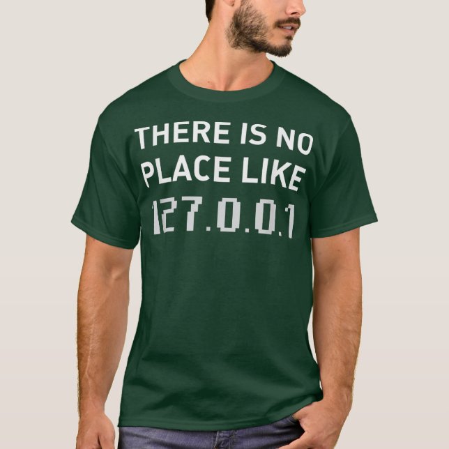 Camiseta There Is No Place Like 127001 Funny Programmer (Frente)