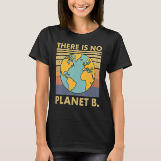 Camiseta There Is No Planet B Retro Sunset Save The Environ