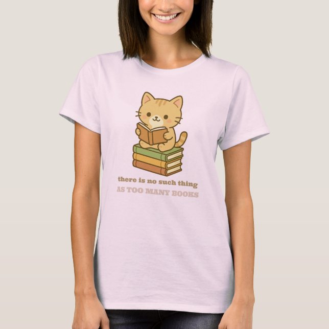 Camiseta There is no such thing as too many books cat (Frente)