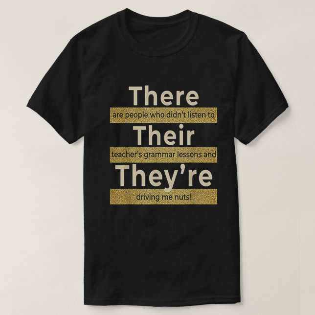 Camiseta There Their They're English Grammar Funny Teacher (Frente do Design)